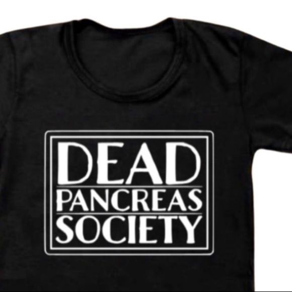T1D, “Dead Pancreas Society” Tee, Unisex Sizes S-XXXL - Picture 5 of 5